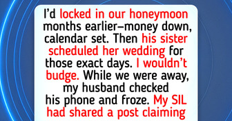 I Refused to Cancel My Non-Refundable Honeymoon—So My SIL Lied to Punish Me