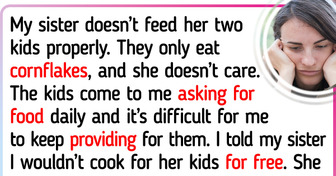 I Refused to Cook for My Sister’s Kids for Free and Now My Family Is Against Me