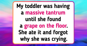 19 Parents Speak About the Unusual Methods They Use to Control Children’s Tantrums