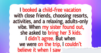 I Said No to Bringing Kids on My Trip, and Everything Blew Up