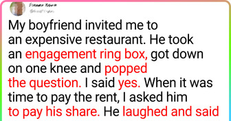 My Boyfriend Refuses to Pay the Rent Because He Bought Me an Engagement Ring