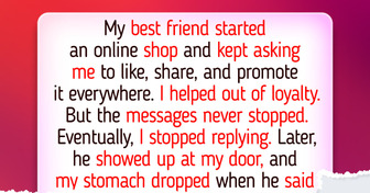 My Best Friend Wouldn’t Stop Pushing His Shop, and It Blew Up Our Friendship