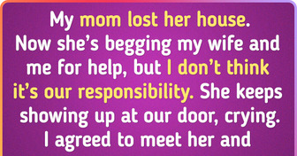 I Took My Mom to a Homeless Shelter After She Begged Me for Help I Took My Mom to a Homeless Shelter After She Begged Me for Help
