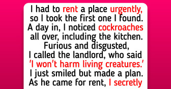 My Landlord Refused to Fix My Home—So I Gave Him a Taste of His Own Medicine