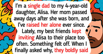 I’m a Single Dad and My Friends Have Secret Plans for My Daughter—I’m Furious