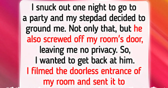 My Stepdad Removed My Bedroom Door to Teach Me a Lesson — I Taught Him One Instead
