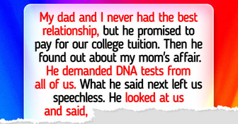 My Father Refused to Fund My College Tuition Unless I Take a DNA Test