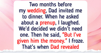 I Thought I Knew My Fiancé, Then I Learned About His Secret Deal With My Dad