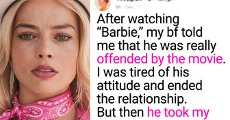 I Broke Up With My Boyfriend After His Reaction to “Barbie” Movie