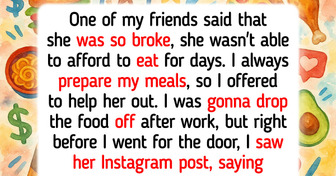 I Refused To Give My Friend Food After Seeing Her Social Media