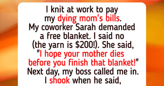 I Refused to Knit My Coworker a Free Blanket, and Now HR Is Involved