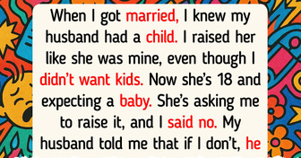 I Refuse to Raise My Stepdaughter’s Baby, and I Don’t Regret It