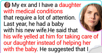 My Ex Refuses to Take Care of Our Severely Ill Daughter Because He Has a New Baby