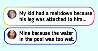 23 Parents Shared Some of the Most Illogical Things That Made Their Little Ones Cry
