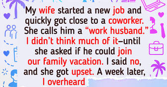 I Refused to Let My Wife’s “Work Husband” Join Our Vacation—Now I’m the Villain