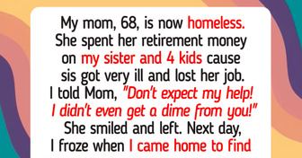 I Refuse to Help My Homeless Mom After She Spent All Her Retirement Money on My Sister