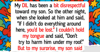 I Took a Stand After My DIL Humiliated My Son, But His Response Cut Me Deep
