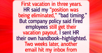 HR Fired Me Before My Vacation — I Used Their Policy Against Them