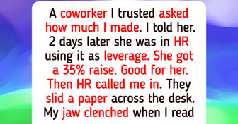 I Shared My Salary in Confidence—My Coworker Used It Against Me
