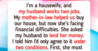 I Refuse to Let My Husband Help His Mother—Unless She Follows My Rules