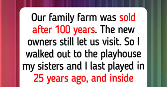12 People Who Went Back to Their Childhood Home, Including a Playhouse Untouched for 25 Years