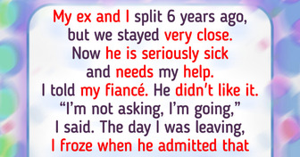 I Wanted to Be There for My Ex—My Fiancé Turned It Into Drama