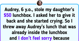 I Threw Away a 6-Year-Old Lunch After She Stole My Kid’s Lunchbox