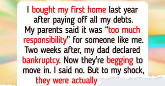 My Parents Said I Was Too Irresponsible to Own a Home, Now They’re Begging to Live in It