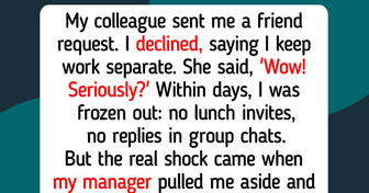 I Refuse to Accept My Coworker’s Friend Request—My Manager Started an Argument