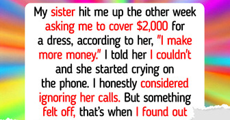 My Sister Demanded I Pay for Her Wedding Dress Because I “Make More Money”