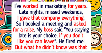 My Boss Fired Me Because I Asked for a Raise, So I Made Him Regret It