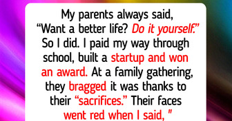I Refuse to Let My Parents Take Credit for the Life They Didn’t Help Me Build