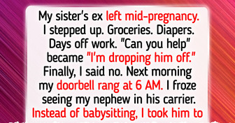 My Sister Tried to Guilt Trip Me Into Free Babysitting, My Backlash Left Her Speechless