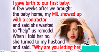 I Refuse to Let My MIL Renovate Our House After I Just Gave Birth