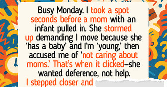 I Didn’t Give Up My Parking Spot to a Mom With an Infant — I Served Her a Reality Check