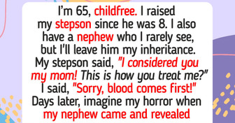 I’m Childfree, I Left My Legacy to My Nephew, My Stepson Is Furious