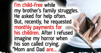 I’m Child-Free, and I Refuse to Keep Sending Money for My Brother’s Kids—It’s Not My Responsibility