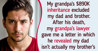 I Refuse to Share My Inheritance With My Dad and Brother After Discovering a Family Secret