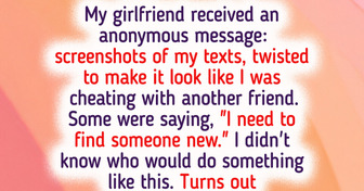 Someone Sent Fake Texts to My Girlfriend Trying to Break Us Up—I Was Not Expecting Who It Was