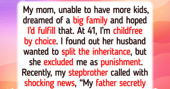 I’m Childfree, So My Mom Gave Everything to Her Stepson