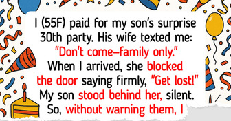 My DIL Banned Me From My Own Son’s Birthday Party While He Backed Her Up