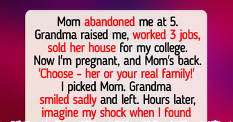 I Chose My Mom Over My Grandma Who Raised Me — Am I Wrong?