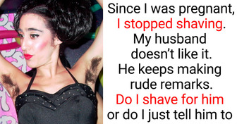 I Don’t Remove My Body Hair Anymore and My Husband Is Not Into It
