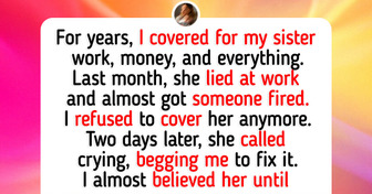 I Refused to Cover My Sister’s Lies, and Now I See Her Real Face