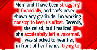 My Mom Didn’t Realize She Was on Voicemail—The Consequences Were Devastating