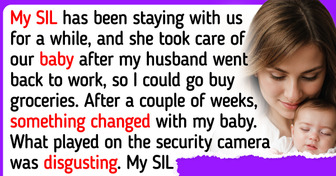 I Reviewed Our Security Footage After My Sister-in-Law Watched My Newborn
