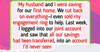 My Husband Spent All Our Savings to Hide His Secret