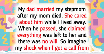 I Refuse to Give My Inheritance to My Stepmom Just Because She Was Always There for My Dad