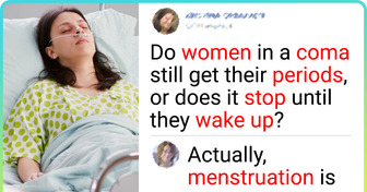 The Internet Wants to Know if Women Have Periods While in a Coma, Experts Finally Answered the Tricky Question