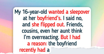 I Refused to Let My Teen Stay With Her Boyfriend Because I Know His Secret